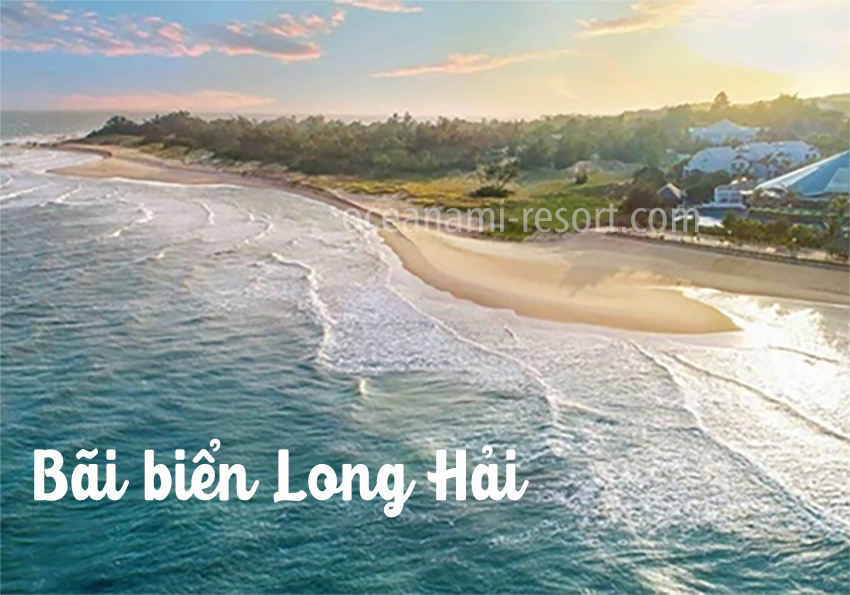 Bãi biển Long Hải – 1 điểm đến lý tưởng
